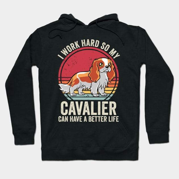 Funny Cavalier King Charles Spaniel Dog Quotes Hoodie by Visual Vibes